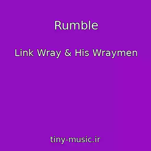 کاور آهنگ Rumble از Link Wray & His Wraymen