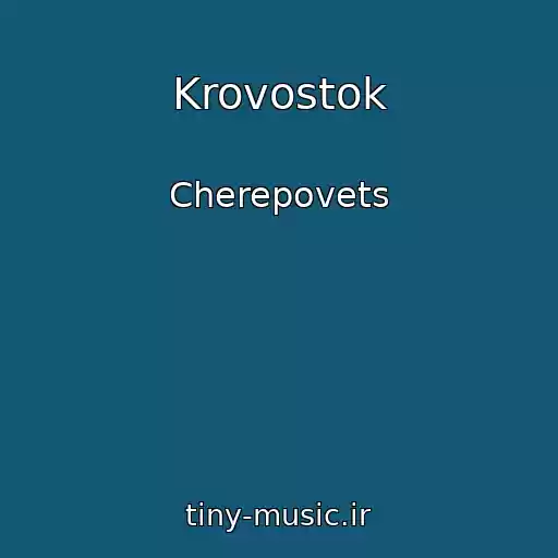 کاور آهنگ Krovostok از Cherepovets