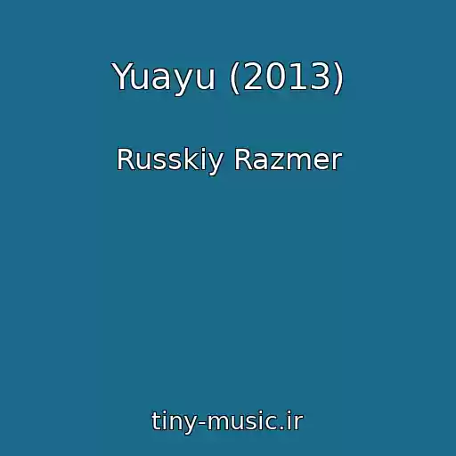 کاور آهنگ Yuayu (2013) از Russkiy Razmer