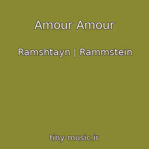 کاور آهنگ Amour Amour از Ramshtayn | Rammstein