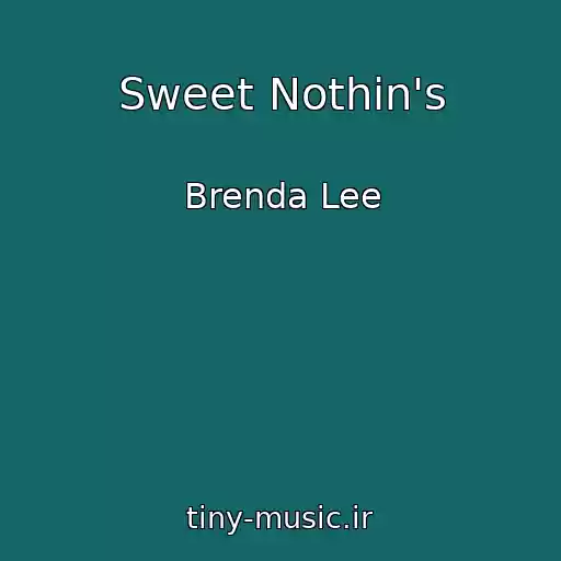 کاور آهنگ Sweet Nothin's از Brenda Lee