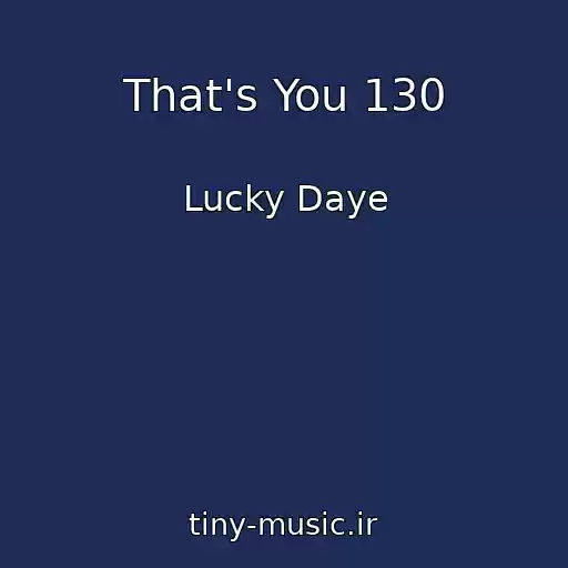 کاور آهنگ That's You 130 از Lucky Daye