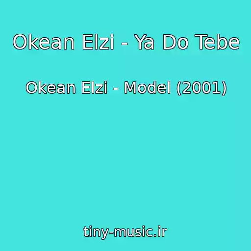 کاور آهنگ Okean Elzi - Ya Do Tebe از Okean Elzi - Model (2001)