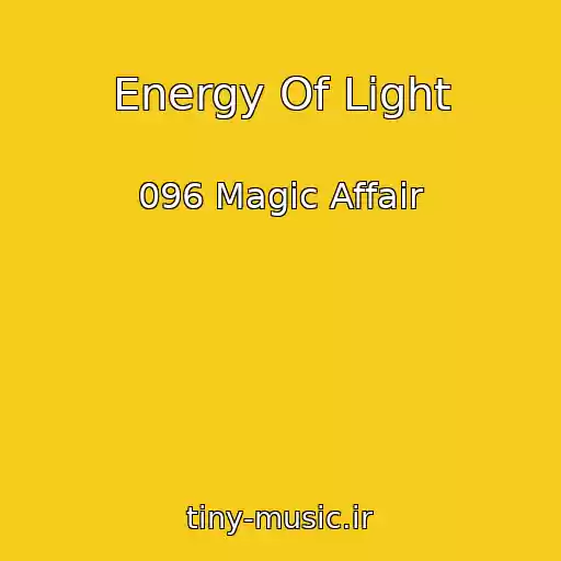 کاور آهنگ Energy Of Light از 096 Magic Affair