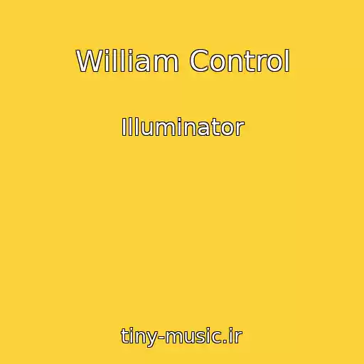کاور آهنگ William Control از Illuminator