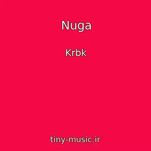 کاور آهنگ Nuga از Krbk