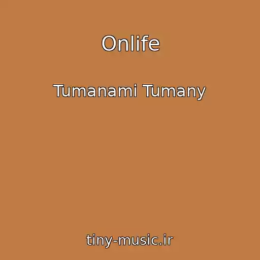 کاور آهنگ Onlife از Tumanami Tumany