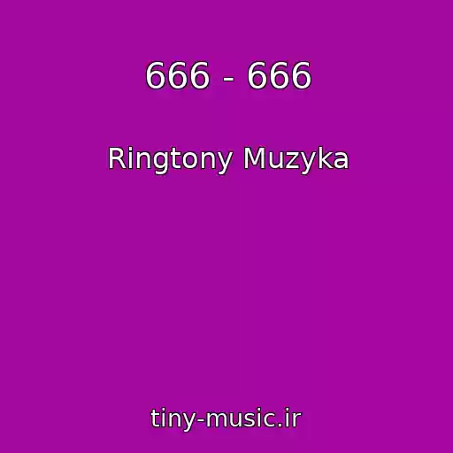 کاور آهنگ 666 - 666 از Ringtony Muzyka