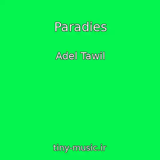 کاور آهنگ Paradies از Adel Tawil