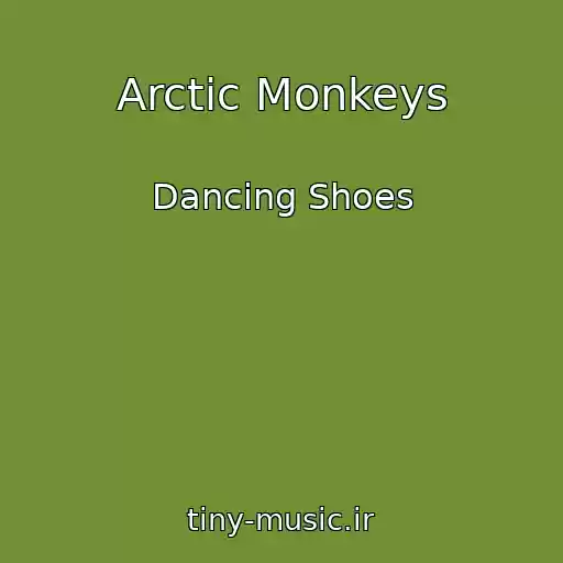 کاور آهنگ Arctic Monkeys از Dancing Shoes