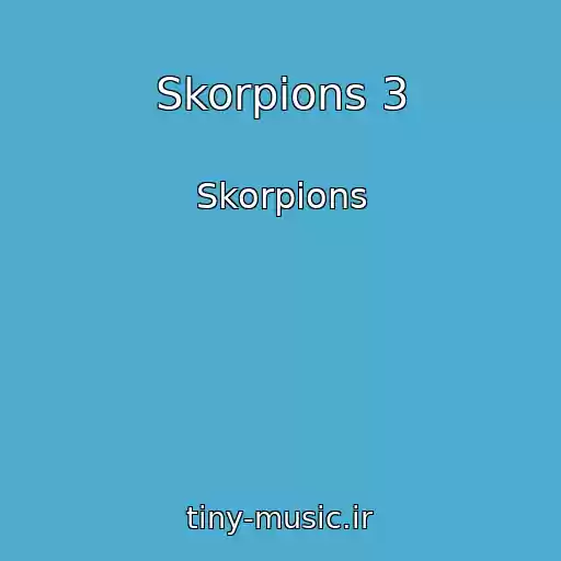کاور آهنگ Skorpions 3 از Skorpions