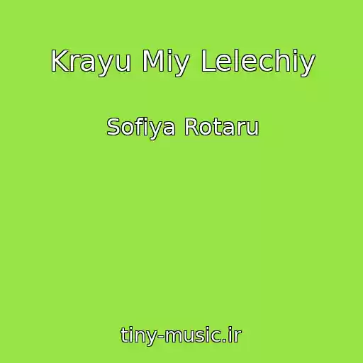 کاور آهنگ Krayu Mіy Lelechiy از Sofіya Rotaru
