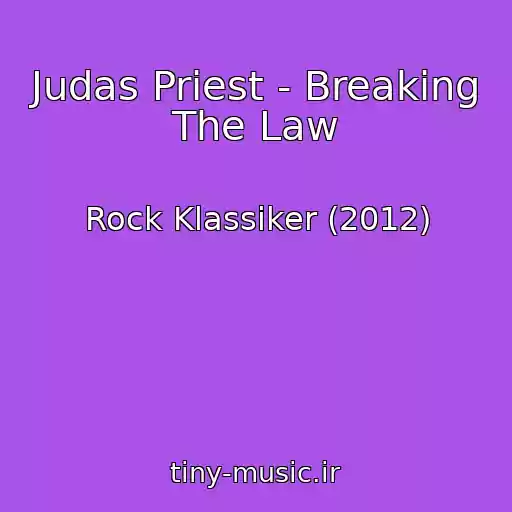 کاور آهنگ Judas Priest - Breaking The Law از Rock Klassiker (2012)