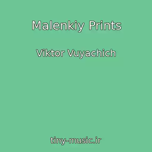 کاور آهنگ Malenkiy Prints از Viktor Vuyachich