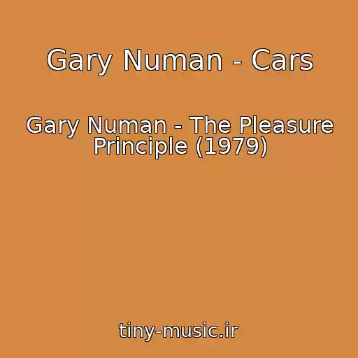 کاور آهنگ Gary Numan - Cars از Gary Numan - The Pleasure Principle (1979)