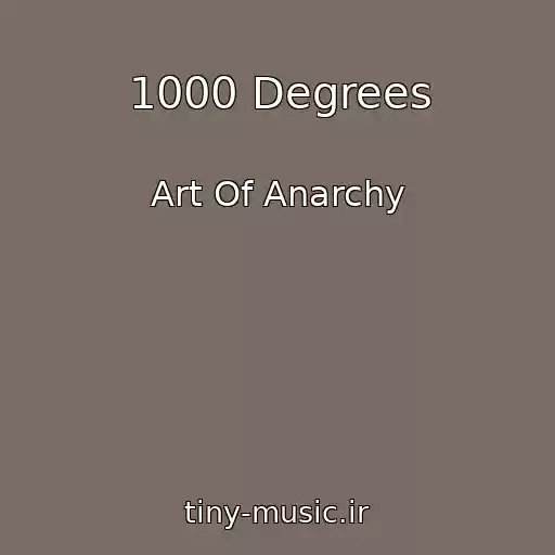 کاور آهنگ 1000 Degrees از Art Of Anarchy
