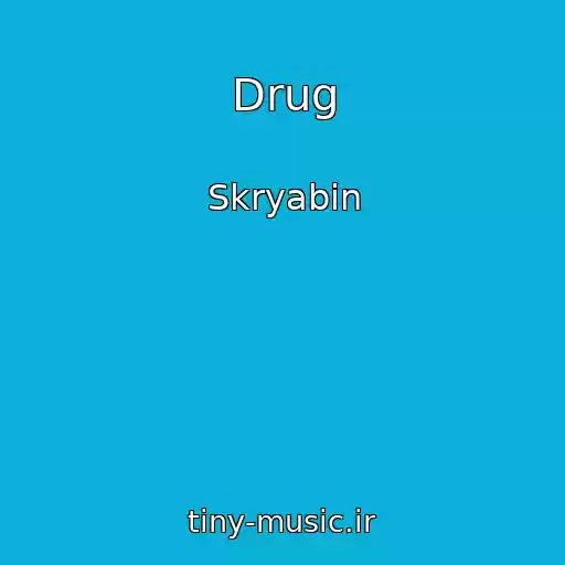 کاور آهنگ Drug از Skryabіn
