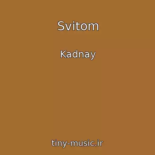 کاور آهنگ Svіtom از Kadnay