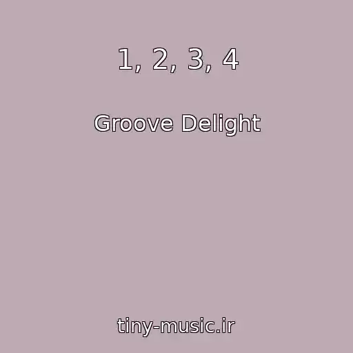 کاور آهنگ 1, 2, 3, 4 از Groove Delight