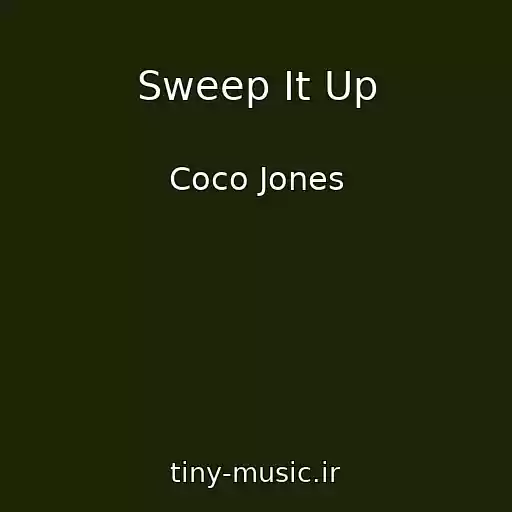 کاور آهنگ Sweep It Up از Coco Jones