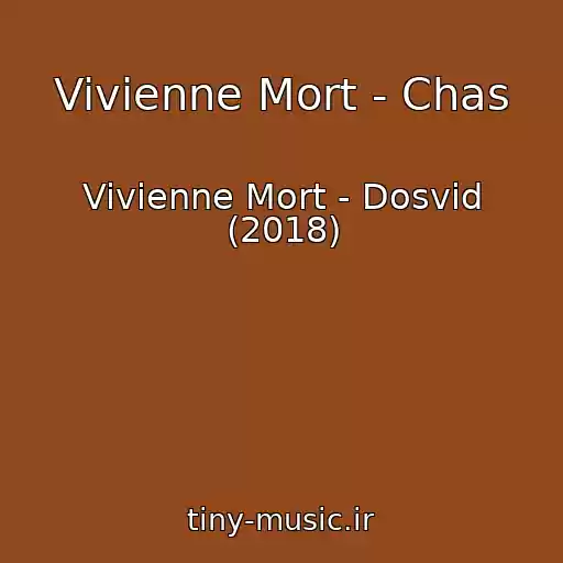 کاور آهنگ Vivienne Mort - Chas از Vivienne Mort - Dosvіd (2018)