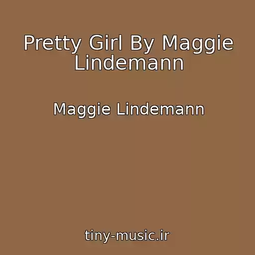کاور آهنگ Pretty Girl By Maggie Lindemann از Maggie Lindemann