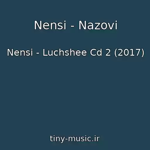کاور آهنگ Nensi - Nazovi از Nensi - Luchshee Cd 2 (2017)