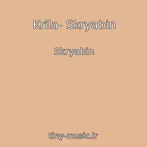کاور آهنگ Krila- Skryabіn از Skryabіn