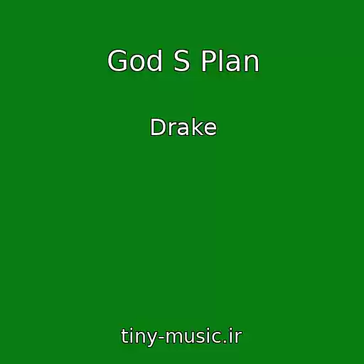 کاور آهنگ God S Plan از Drake