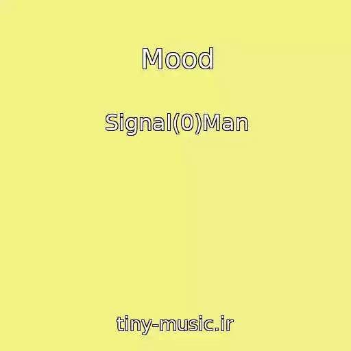 کاور آهنگ Mood از Signal(0)Man