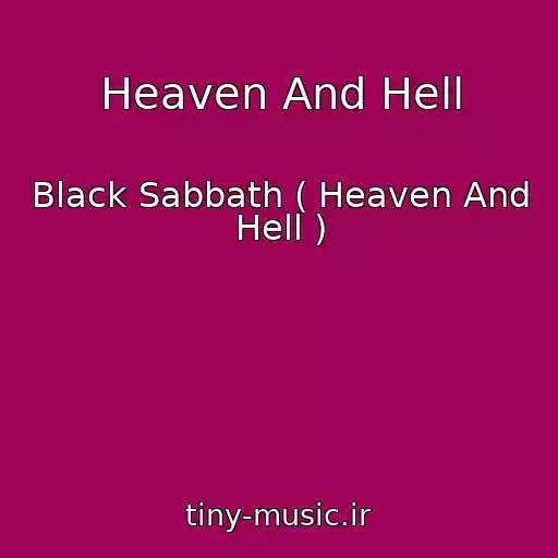 کاور آهنگ Heaven And Hell از Black Sabbath ( Heaven And Hell )