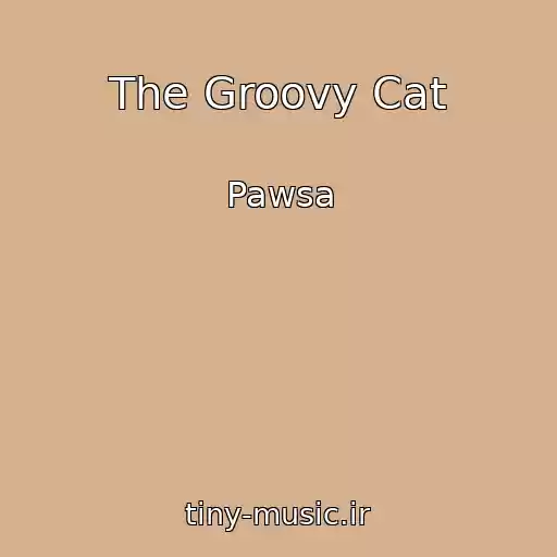 کاور آهنگ The Groovy Cat از Pawsa