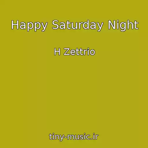 کاور آهنگ Happy Saturday Night از H Zettrio