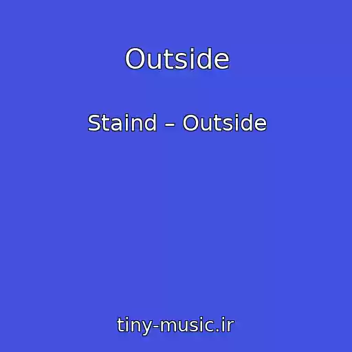 کاور آهنگ Outside از Staind – Outside
