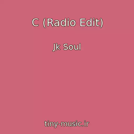کاور آهنگ C (Radio Edit) از Jk Soul