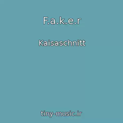 کاور آهنگ F.a.k.e.r از Kaisaschnitt