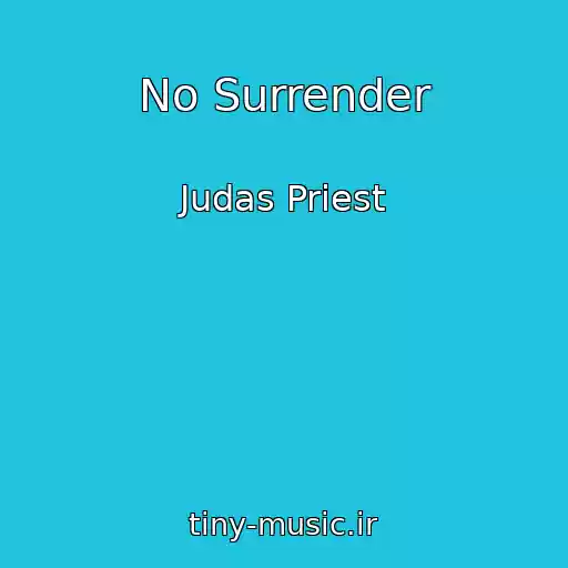 کاور آهنگ No Surrender از Judas Priest