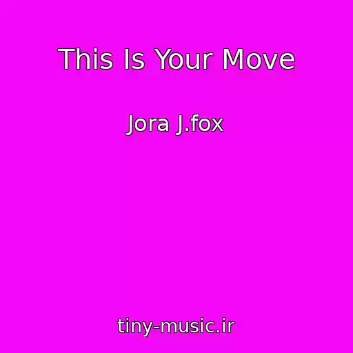 کاور آهنگ This Is Your Move از Jora J.fox