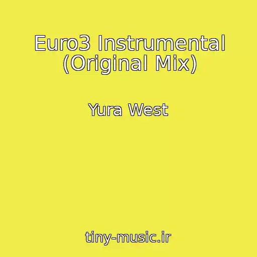کاور آهنگ Euro3 Instrumental (Original Mix) از Yura West