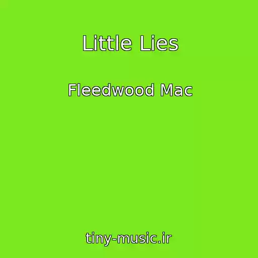 کاور آهنگ Little Lies از Fleedwood Mac