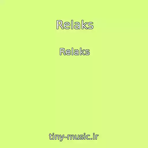 کاور آهنگ Relaks از Relaks