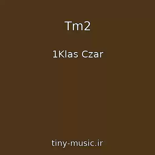 کاور آهنگ Tm2 از 1Klas Czar