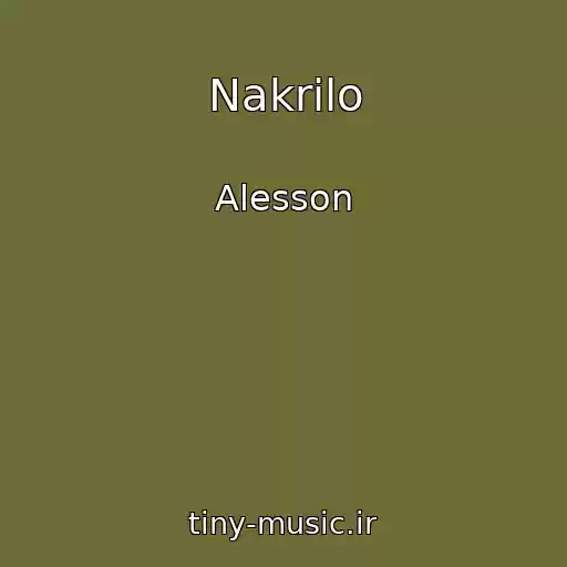 کاور آهنگ Nakrilo از Alesson