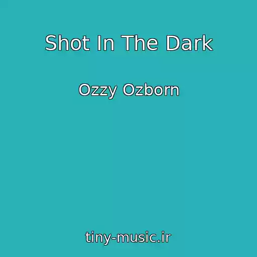 کاور آهنگ Shot In The Dark از Ozzy Ozborn