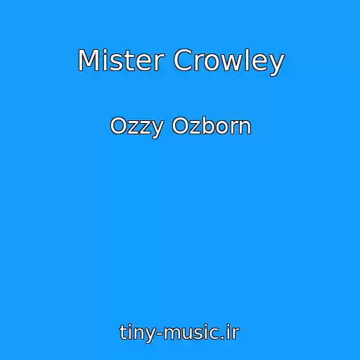 کاور آهنگ Mister Crowley از Ozzy Ozborn