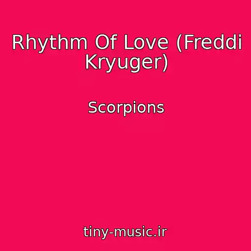 کاور آهنگ Rhythm Of Love (Freddi Kryuger) از Scorpions