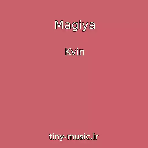 کاور آهنگ Magiya از Kvin