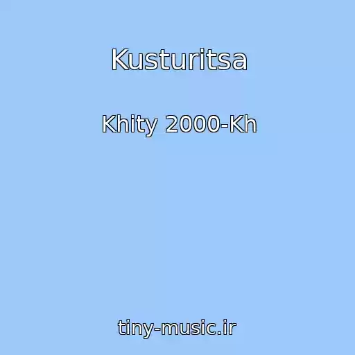 کاور آهنگ Kusturitsa از Khity 2000-Kh
