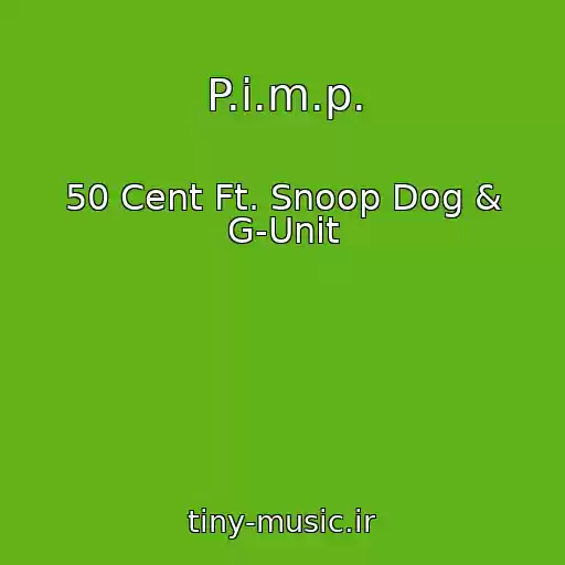 کاور آهنگ P.i.m.p. از 50 Cent Ft. Snoop Dog & G-Unit