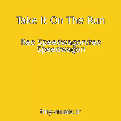 کاور آهنگ Take It On The Run از Reo Speedwagon/reo Speedwagon